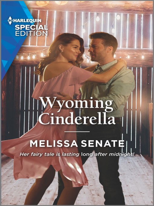 Title details for Wyoming Cinderella by Melissa Senate - Available